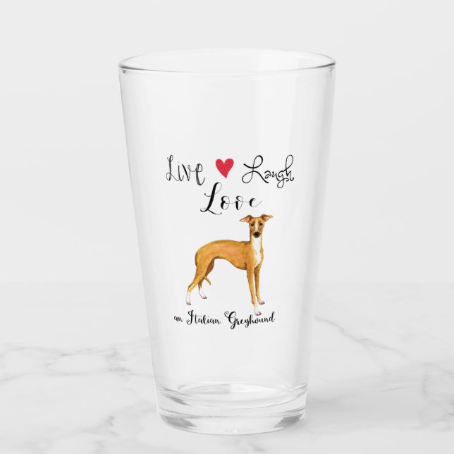 Live Lauder Love an Italian Greyhound Glass (Anverso)