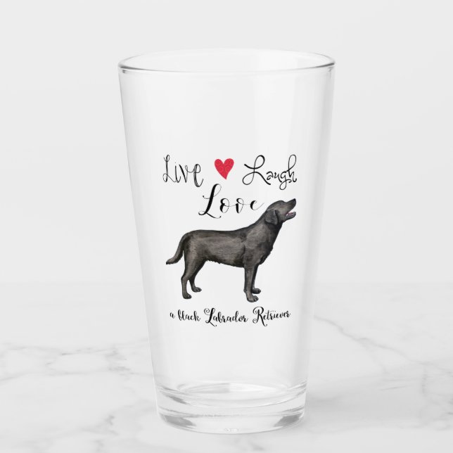 Live Laugh Love a Black Lab (Anverso)