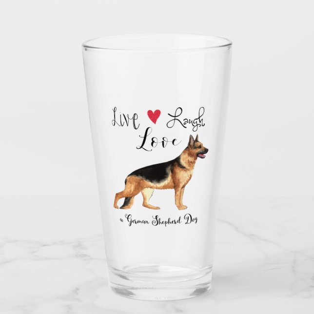 Live Laugh Love a German Shepherd (Anverso)