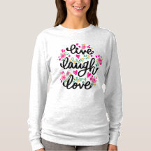 "Live, Laugh, Love" Camiseta gráfica para adultos