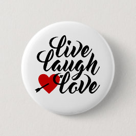 Live Laugh Love Valentine Calligraphy | Botón Pin