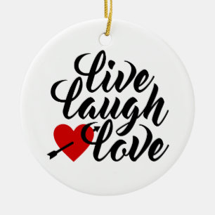 Live Laugh Love Valentine Calligraphy Ornamento