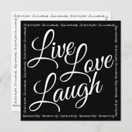 Live Love Laugh Elegant White Script Black Card
