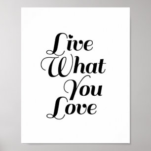 Live What - Impresión de citas motivacionales en b