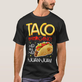 Llamada de emergencia para tacos 9 Camisa Juan T C