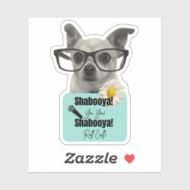 Llamada Roll Shabooya - Pegatina de asistencia a p