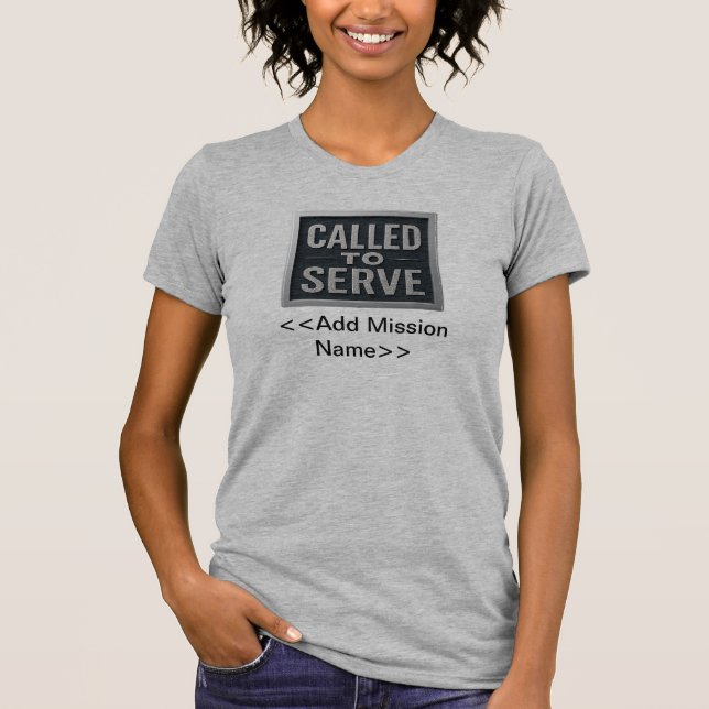 Llamado a servir camiseta para mujeres (misión LDS (Anverso)