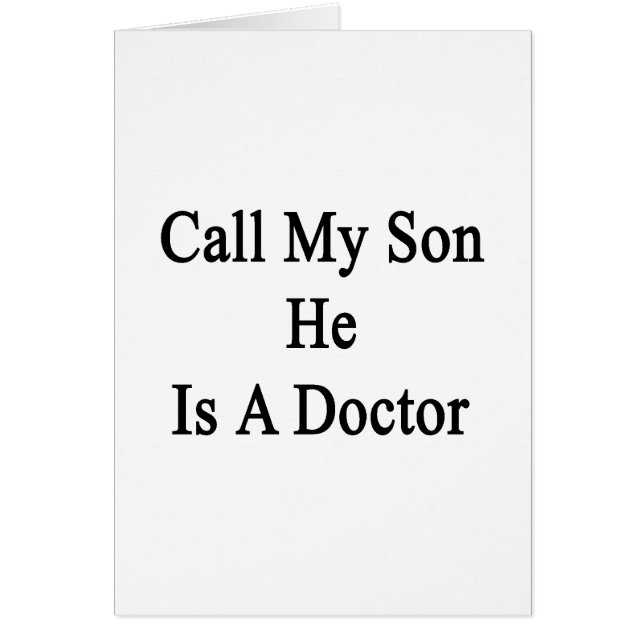 Llame a mi hijo que él es médico (Frente)