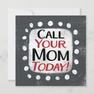 Llame a su tarjeta de felicitación de Mamá Hoy