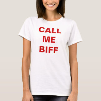 ¡LLÁMEME BIFF, camisa de la muñeca del kiddle del