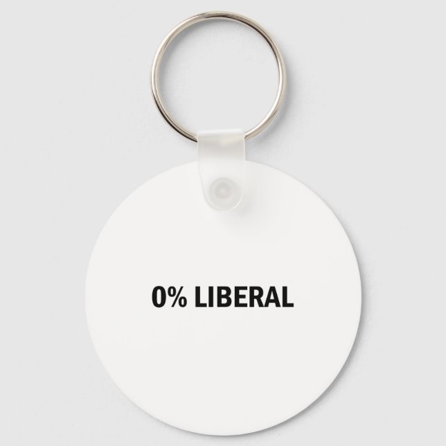 Llavero 0% Liberal 0 Percent Liberal Funny Conservative Li (Anverso)