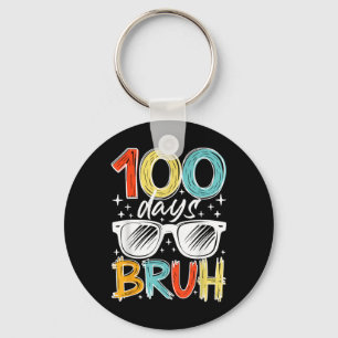 Llavero 100 Días Bruh Gracioso 100° Día De La Escuela Para