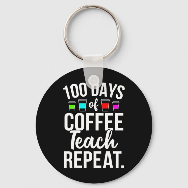 Llavero 100 días de clases de profesores amantes del café  (Anverso)