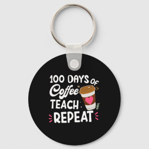 Llavero 100 Días De Teach Coffee Repetir 100th Day School 