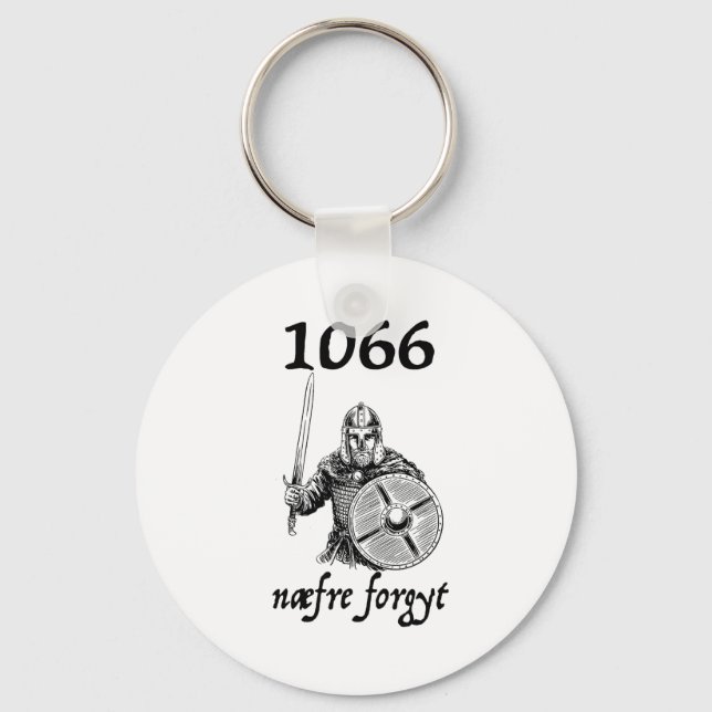 Llavero 1066 Never Forget Naefre Forgyt Funny English Hist (Anverso)