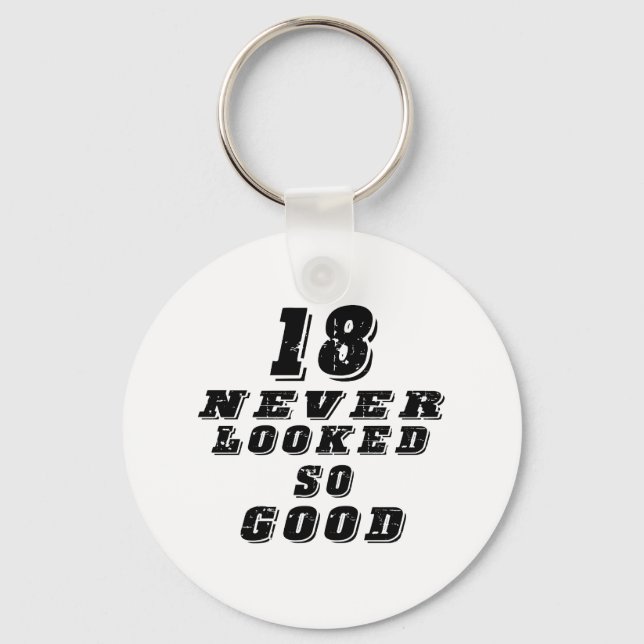 Llavero 18 nunca se veía tan bien (Anverso)