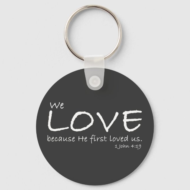 Llavero 1 John 4:19 Keychain (Anverso)