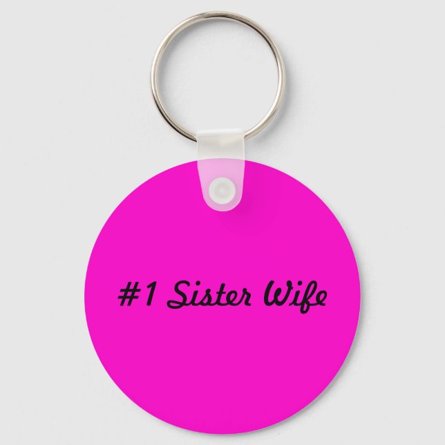Llavero #1 Sister Wife Key Chain (Anverso)