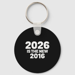 Llavero 2026 Es El Nuevo 2016 Cita Divertida Nostálgicas V