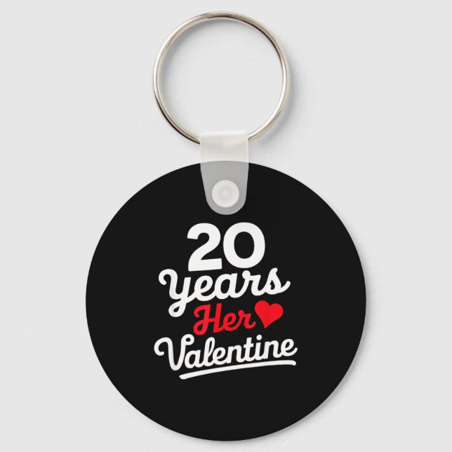 Llavero 20 Years Her Valentine _ Anniversary Couples Valen (Anverso)