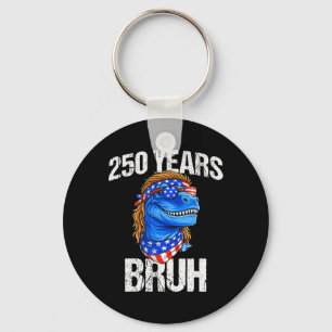 Llavero 250 Años Bruh 4 De Julio Trex Dinosaurio 250 Anive