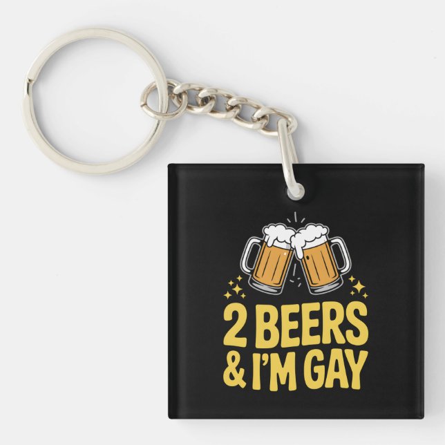 Llavero 2 cervezas y yo soy gay Gracioso Lluvia Orgullo LG (Frente)