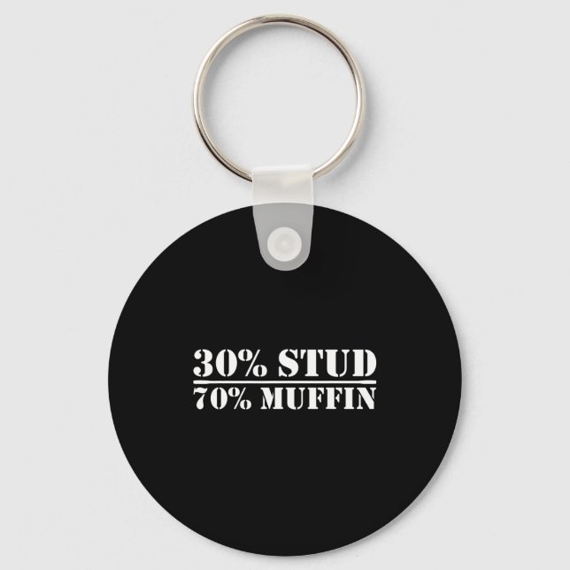 Llavero 30% Stud 70% Muffin Funny Father's Day Valentines  (Anverso)