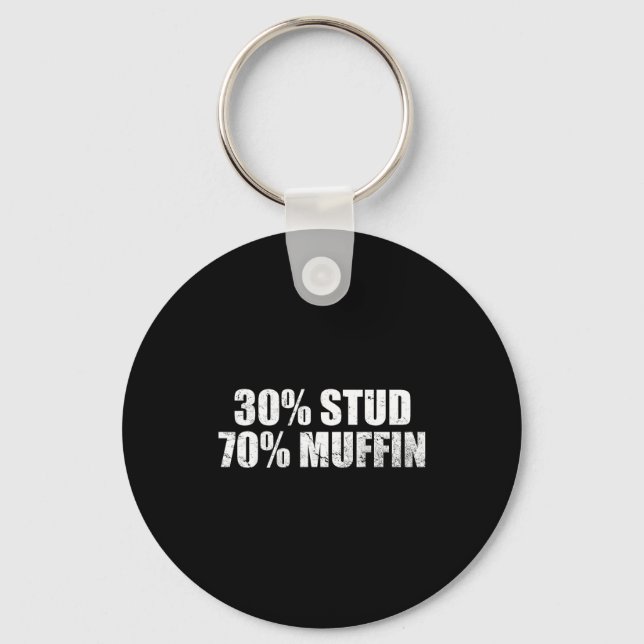 Llavero 30% Stud 70% Muffin Funny Father's Day Valentines  (Anverso)