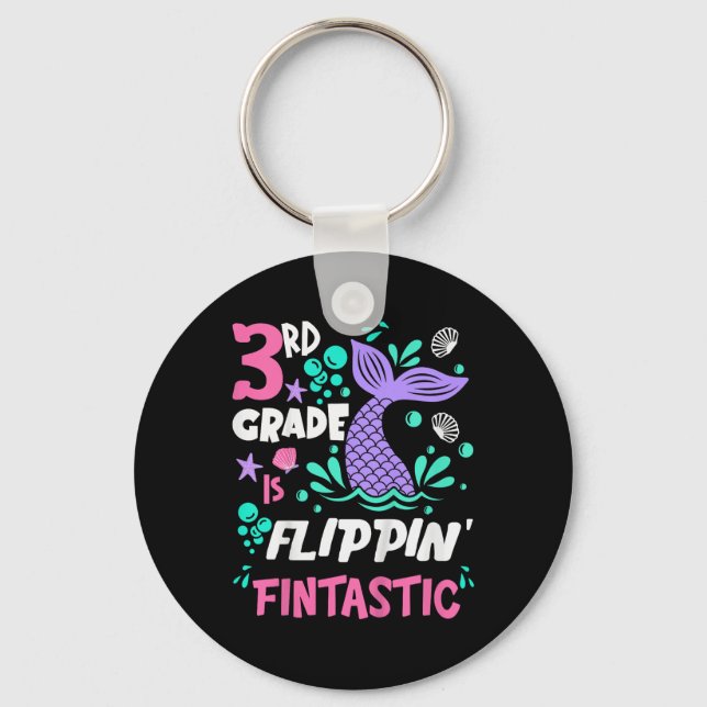 Llavero 3rd Grade Is Flippin Fintastic Back To School Merm (Anverso)