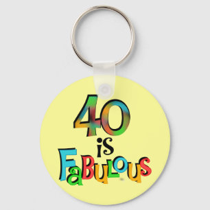 Llavero 40 es fabulosas camisetas y regalos de cumpleaños
