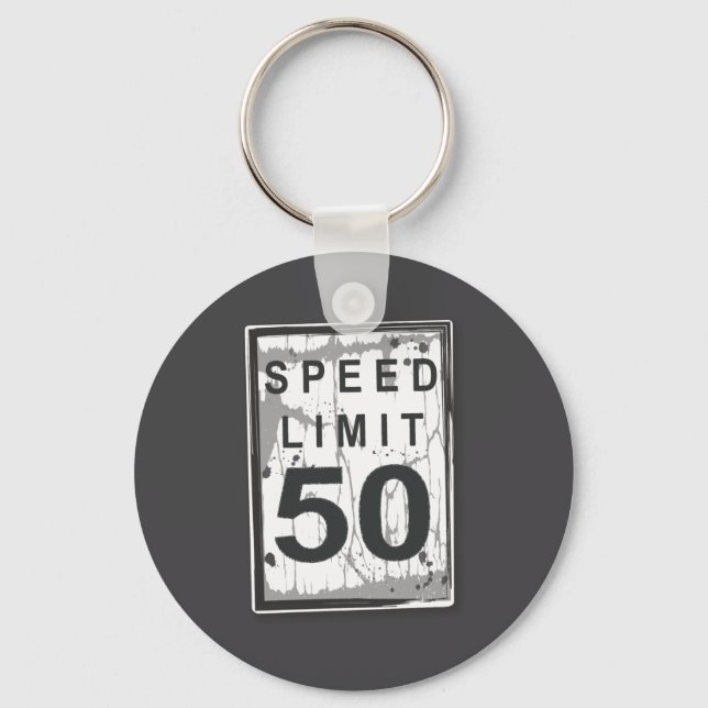Llavero 50th Birthday Funny Ngy Speed Limit Sign  (Anverso)