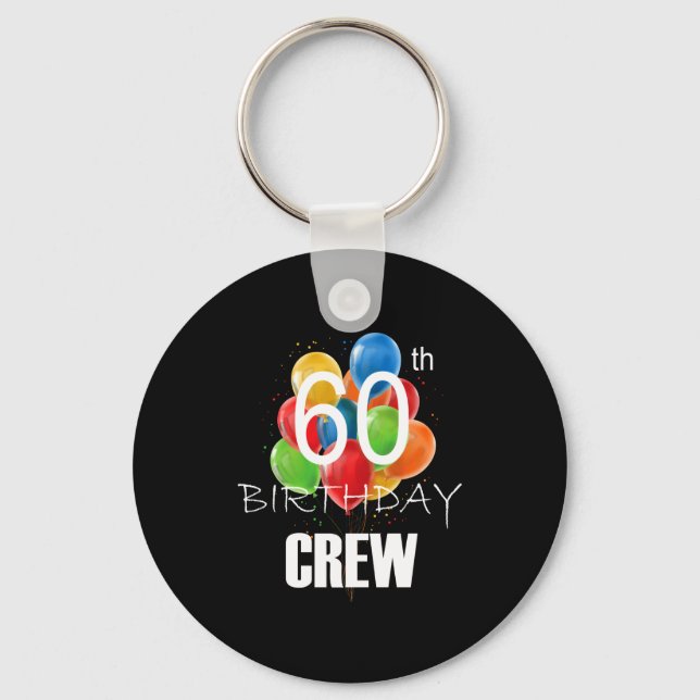 Llavero 60th Birthday Crew 60 Party Crew Group Women  (Anverso)