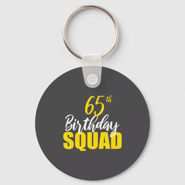 Llavero 65th Happy Birthday Squad Party Bday Family Group  (Anverso)