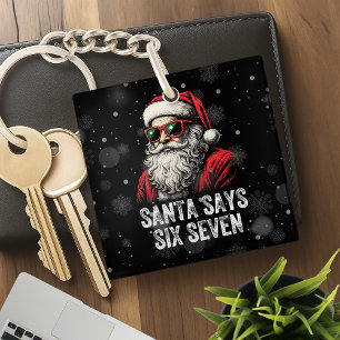 Llavero 67 Meme Divertido Santa Dice Seis Siete Navidad