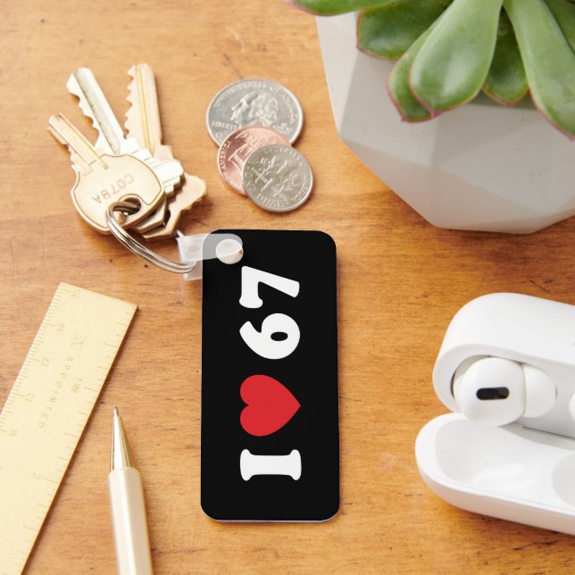 Llavero 67 Meme gracioso que amo seis cumpleaños número 67 (Escritorio )