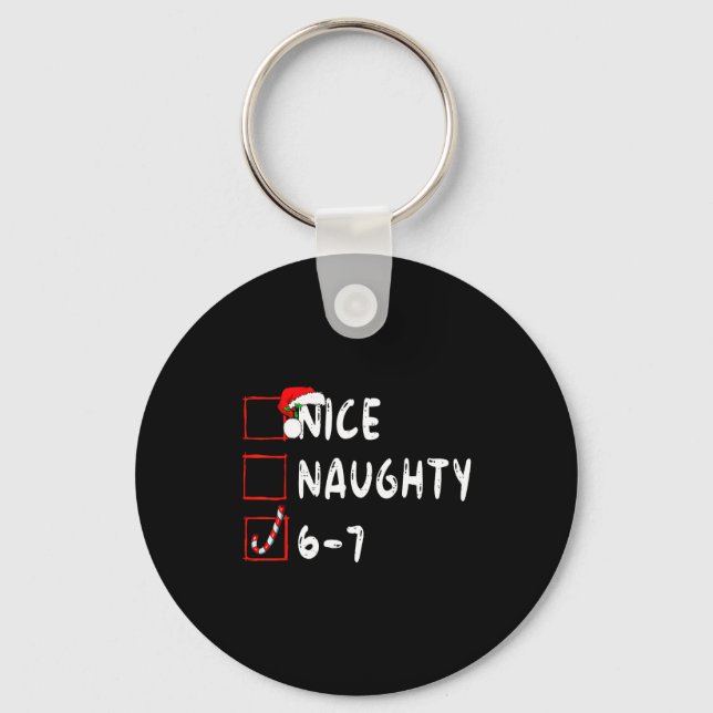 Llavero 6-7 Meme Nice Naughty 67 Christmas Funny Graphic  (Anverso)