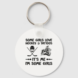 Llavero A algunos Chicas les encanta el hockey y los tatua