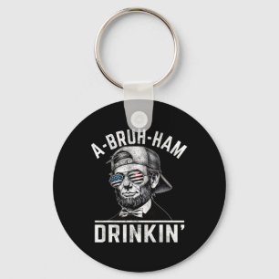 Llavero A-bruh-ham A-bro-ham Drinkin Funny 4 de Julio Abe