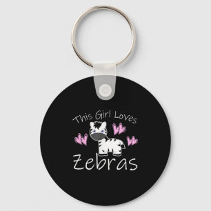 Llavero A este Chica le encanta la cita de Zebras Cute Zeb