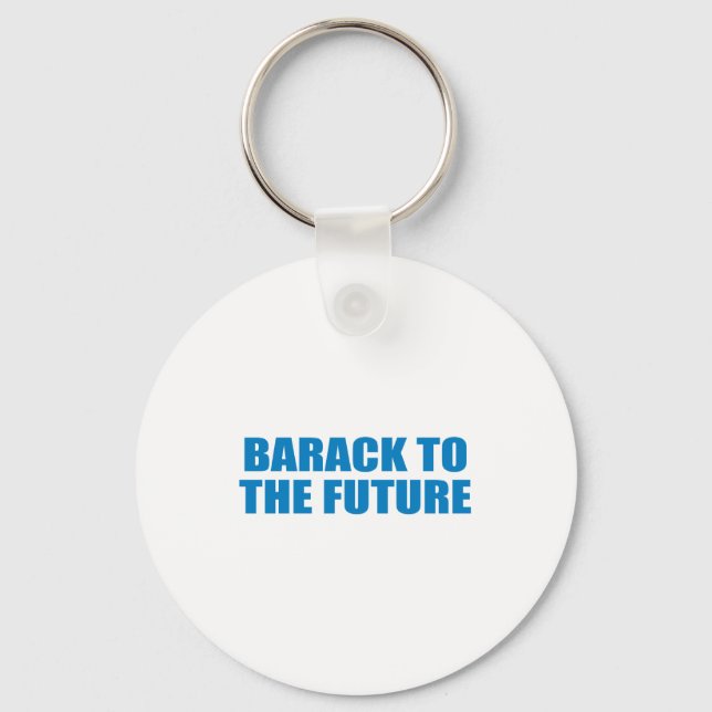 Llavero A favor de Obama - BARACK AL FUTURO (Anverso)
