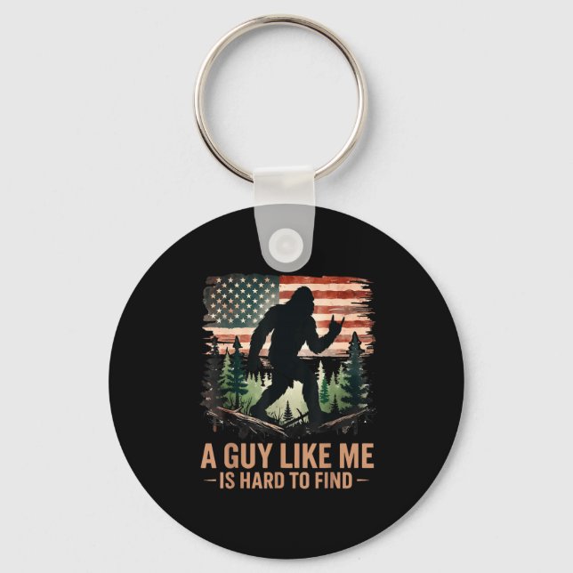 Llavero A Guy Like Me Is Hard To Find Bigfoot Funny Hiking (Anverso)