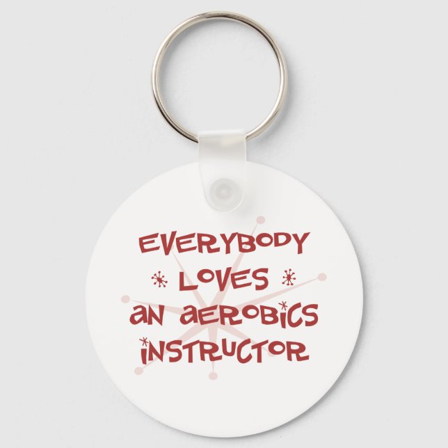 Llavero A Todo El Mundo Le Encanta Un Instructor De Aerobi (Anverso)