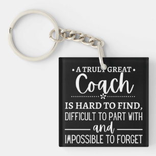 Llavero A Truly Great Coach is hard find