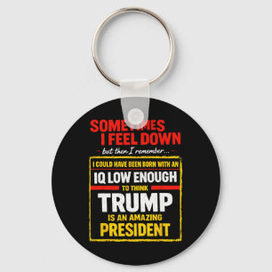 Llavero A veces me siento triste Trump Divertido Liberal P