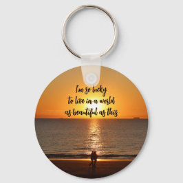 Llavero "A World as Beautiful as This"