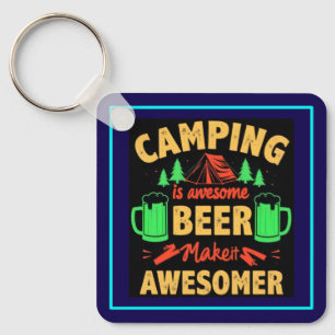 Llavero Acampar es cerveza impresionante Hazlo más impresi