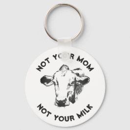 Llavero Activista Vegan | No tu leche, no tu mamá