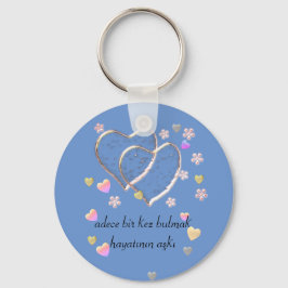 Llavero adece bir kez bulmak hayatının aşkı , personalizad