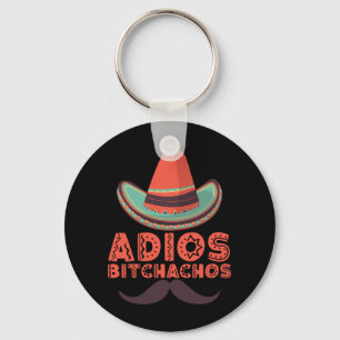 Llavero Adiós bitchachos Sombrero retro Cinco de mayo