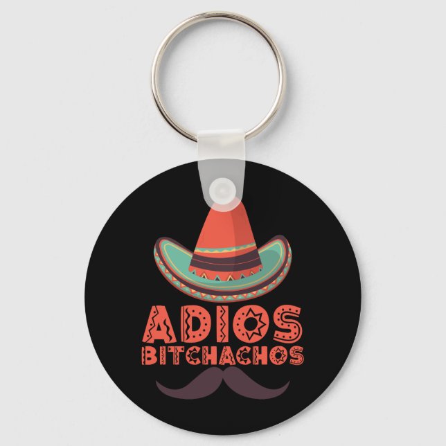 Llavero Adiós bitchachos Sombrero retro Cinco de mayo (Anverso)